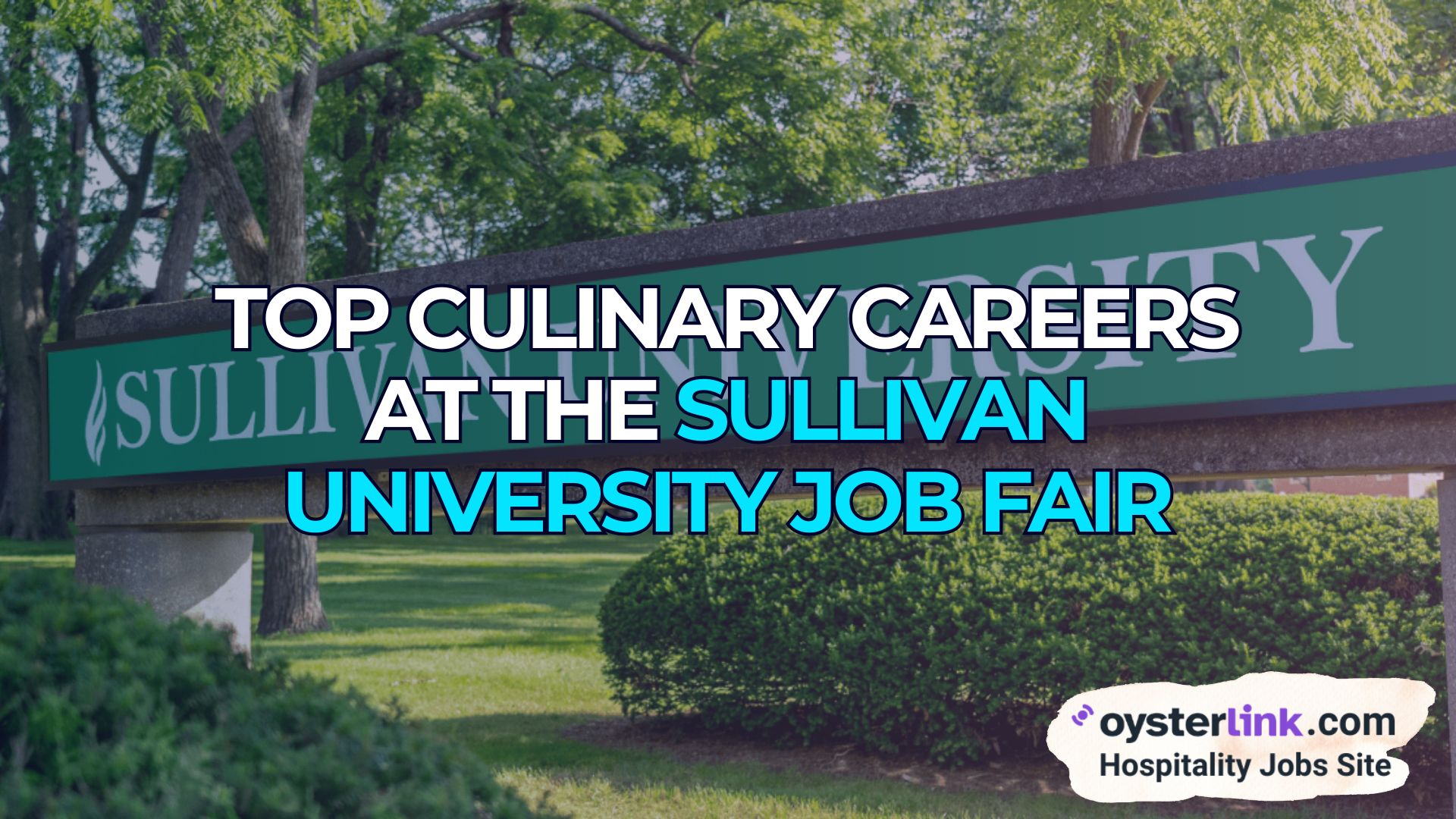 Discover Top Culinary Careers at the Sullivan University Job Fair